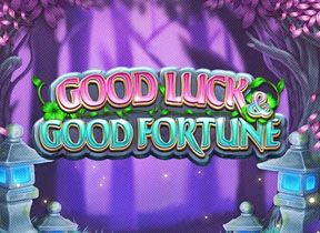 Good Luck Good Fortune
